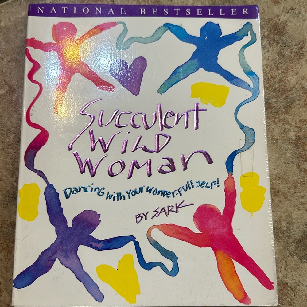 SARK Succulent Wild Woman 1997 Paperback Creativity Self Love Feminist Book